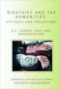 Bioethics and the Humanities: Attitudes and Perceptions