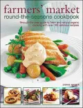 Farmer's Market Round-the-Seasons Cookbook