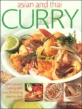Asian and Thai Curry : Spice up Your Cooking with over 50 Sizzling Step-by-Step Recipes