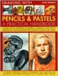 Drawing with Pencils and Pastels