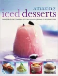 Amazing Iced Desserts