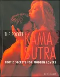 The Pocket Kama Sutra: Erotic Secrets for Modern Lovers