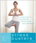 Quick & Easy Stress Busters: 5-Minute Routines for Anyone, Anytime, Anywhere