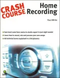 Crash Course: Home Recording