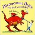 Hieronymous Betts and His Unusual Pets