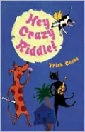Hey Crazy Riddle!