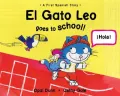 El Gato Leo Goes to School: A First Spanish Story