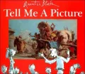 Tell Me a Picture