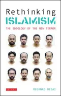 Rethinking Islamism : The Ideology of the New Terror