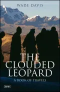 The Clouded Leopard : A Book of Travels