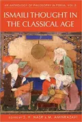 Anthology of Philosophy in Persia, Volume 2: Ismaili Thought in the Classical Age
