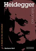 Heidegger Reframed: Interpreting Key Thinkers for the Arts