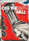 Off the Wall: Political Posters of the Lebanese Civil War