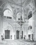 Scottish Houses and Gardens: From the Archives of Country Life