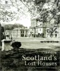 Scotland's Lost Houses