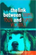 The Link Between Animal Abuse and Human Violence: