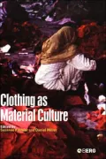 Clothing As Material Culture