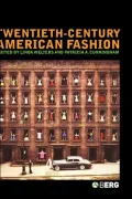 Twentieth-Century American Fashion