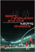 Sport, Revolution and the Beijing Olympics