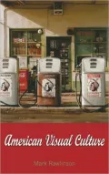 American Visual Culture