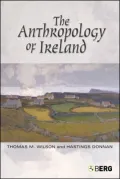 The Anthropology of Ireland