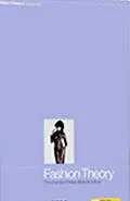 Fashion Theory The Journal of Dress, Body & Culture