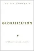 Globalization: The Key Concepts