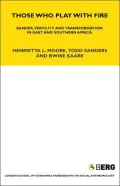 Those Who Play with Fire: Gender, Fertility and Transformation in East and Southern Africa