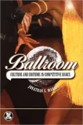 Ballroom: Culture and Costumes in Competitive Dance