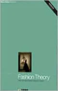 Fashion Theory: The Journal of Dress, Body and Culture