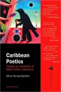 Caribbean Poetics: Toward an Aesthetic of West Indian Literature