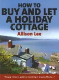 How to Buy and Let a Holiday Cottage