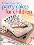 Party Cakes for Children: Over 20 Fun Cakes