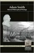 Book cover of Adam Smith: Selected Philosophical Writings