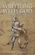 Wrestling with God