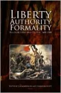 Liberty, Authority, Formality: Political Ideas and Culture, 1600-1900