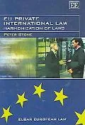 EU Private International Law Harmonization of Laws