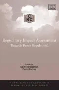 Regulatory Impact Assessment: Towards Better Regulation?