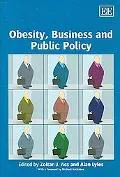 Obesity, Business and Public Policy