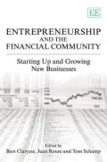 Entrepreneurship And the Financial Community Starting Up And Growing New Businesses