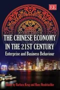 The Chinese Economy in the 21st Century: Enterprise and Business Behaviour