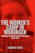 The Women's Camp In Moringen