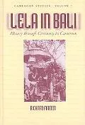 Lela in Bali History Through Ceremony in Cameroon