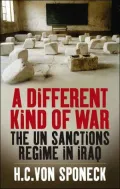 Different War the un Sanction Regime in Iraq