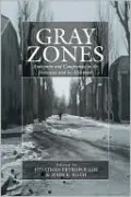 Gray Zones, Vol. 8