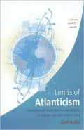 Limits of Atlanticism: Perceptions of State, Nation and Religion in Europe and the United States