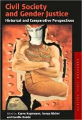 Civil Society and Gender Justice : Historical and Comparative Perspectives, Vol. 4