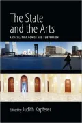 State and the Arts: Aestheticizing State Power