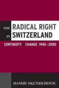 Radical Right in Switzerland: Continuity and Change 1945-2000