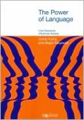The Power of Language: How Discourse Influences Society
